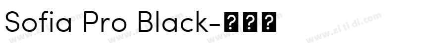 Sofia Pro Black字体转换